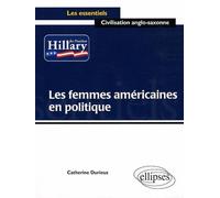 Les femmes américaines en politique - Catherine Durieux - Ellipses - broché - Essai