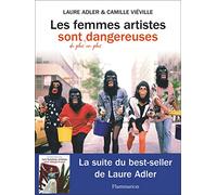 Les femmes artistes sont de plus en plus dangereuses