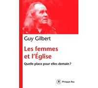 Les femmes dans l'Eglise - Quelle place pour elles demain ?