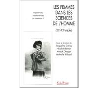 Les femmes dans les sciences de l'Homme (XIXe-XXe siècles): Inspiratrices, collaboratrices ou créatrices ?