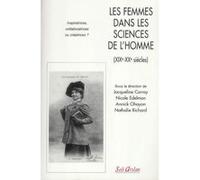 Les femmes dans les sciences de l'Homme (XIXe-XXe siècles) Nathalie Richard (Directeur éditorial), Jacqueline Carroy (Auteur), Nicole Edelman (Auteur), Annick Ohayon (Auteur)