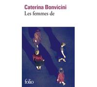 Les femmes de - Caterina Bonvicini - Gallimard - Poche - Roman