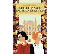 Les femmes de Hauterives Juliette Galliani (Auteur)