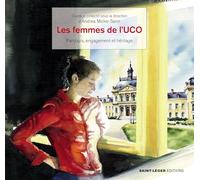 Les femmes de l’UCO: Parcours, engagements et héritages