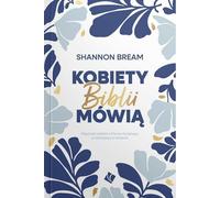 Les femmes de la Bible parlent - Shannon Bream (Buch auf Polnisch)