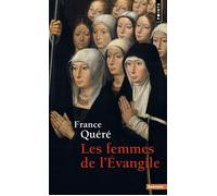 Les Femmes de l'Evangile - France Quéré - Points - Poche - Etude