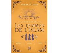 Les femmes de l'Islam: Intégrale