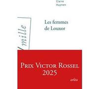 Les Femmes de Louxor Claire Huynen (Auteur)