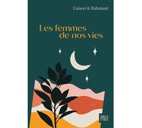 Les Femmes de nos vies - Michel Canesi - Hachette Fictions - broché - Roman