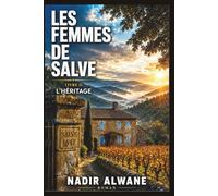 Les Femmes de Salve: L'Héritage