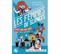 Les Femmes De Sciences Vues Par Une Ado Un Peu Vénère !