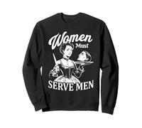 Les Femmes doivent Servir Les Hommes | Style rétro Vintage Victorien Sweatshirt