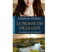 Les Femmes du clan Murray , Tome 2: La Promise des Highlands