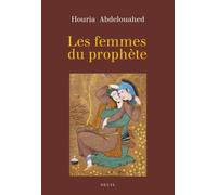 Les Femmes du prophète - Houria Abdelouahed - Seuil - broché - Roman