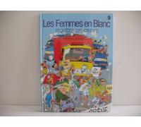 Les femmes en blanc - Piquées de grève - Tome 9