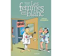 Les femmes en blanc – Tome 25 : Lésions étrangères – Dupuis