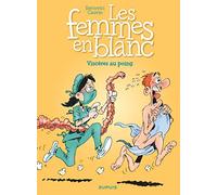 Les femmes en blanc - Tome 27 - Viscères au poing (nouvelle maquette)