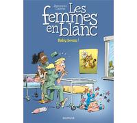 Les femmes en blanc Tome 39 : baby boum !