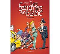 Les femmes en blanc – Tome 40 : Soufflez ! – Dupuis