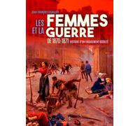 Les Femmes Et La Guerre De 1870-1871