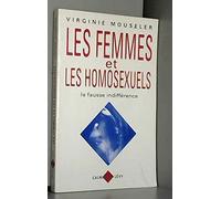 Les Femmes et les homosexuels : La Fausse Différence