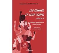 Les Femmes Et Leur Corps. Saison 2