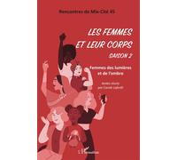 Les Femmes Et Leur Corps. Saison 2