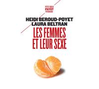Heidi Beroud-Poyet, Laura Beltran – Les femmes et leur sexe – Payot