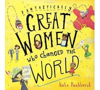 Les femmes fantastiques qui ont changé le monde