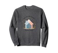 Les Femmes immobilières construisent des rêves et ne vendent Pas Seulement des Maisons Sweatshirt, Unisexe pour Adultes, Chiné Foncé, XXL
