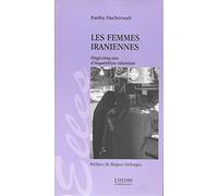 Les femmes iraniennes: Vingt-cinq ans d'inquisition islamiste
