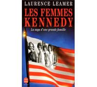 Les Femmes Kennedy. La Saga d'une grande famille