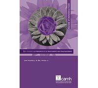 Les femmes, la violence et le traitement des traumatismes: Guide d'information