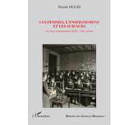 Les femmes, l'enseignement et les sciences: Un long cheminement (XIXe-XXe siècle)