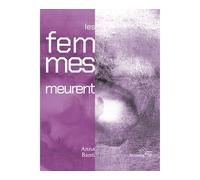 Les femmes meurent - Anna Banti - Les Prouesses - broché - Roman