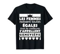 les femmes naissent toutes egales les meilleures GENEVIÈVE T-Shirt