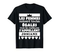 les femmes naissent toutes egales les meilleures JOSIANE T-Shirt