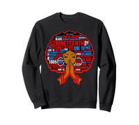 Les Femmes Noires Juneteenth Independence célèbrent Les Filles de la liberté Sweatshirt