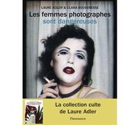 Les femmes photographes sont dangereuses