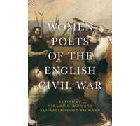 Les femmes poètes de la guerre civile anglaise