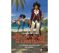 Laurence de Cock – Les femmes pouvaient-elles être pirates ? – Explorateurs de l'histoire – Broché