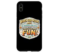 Les Femmes Quand Dieu m'a créée, il a souri et a Dit Que ce Serait Amusant Coque pour iPhone XS Max