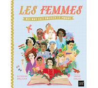 Les femmes qui ont fait bouger le monde