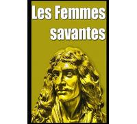 Les Femmes savantes