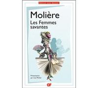 Les Femmes savantes Molière (Auteur), Lise Michel (Edité par)