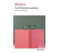 Molière – Les Femmes savantes – Éd. Georges Couton – Poche – Gallimard