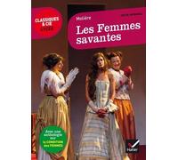 Les Femmes savantes Suivi d'un parcours sur la condition des femmes - Molière - Hatier - broché - Scolaire / Universitaire