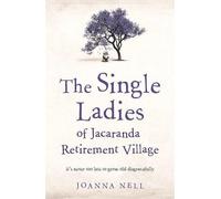 Les femmes seules du village de retraite Jacaranda