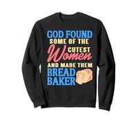Les Femmes Trop Chou Deviennent Boulangères Sweatshirt