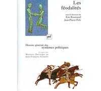 Les féodalités - Histoire generale des systemes politiques - Eric Bournazel - Puf - Livre